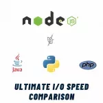 Node.js vs python, Java, and PHP: I/O Speed Comparison