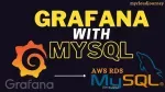 Installing and Configuring Grafana on AWS with MySQL