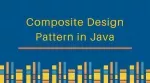 Composite Design Pattern in Java