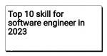 Top 10 skill for software engineer in 2023